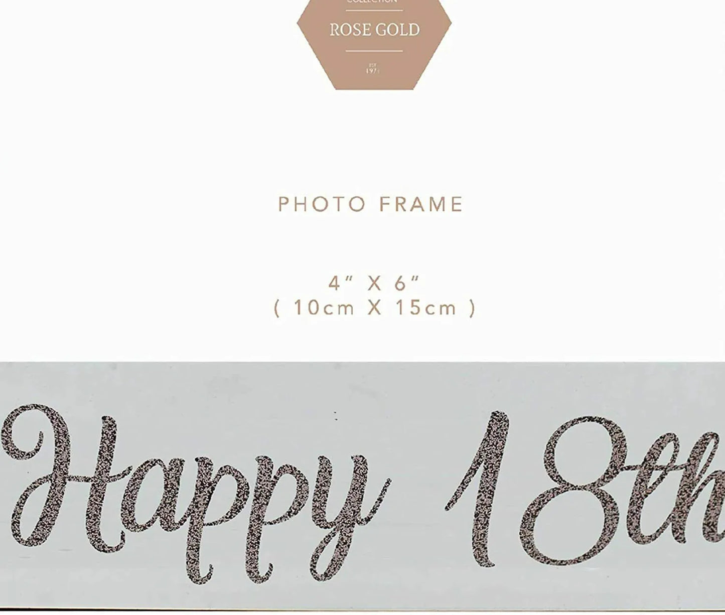 Happy 18th Birthday Rose Gold Frame